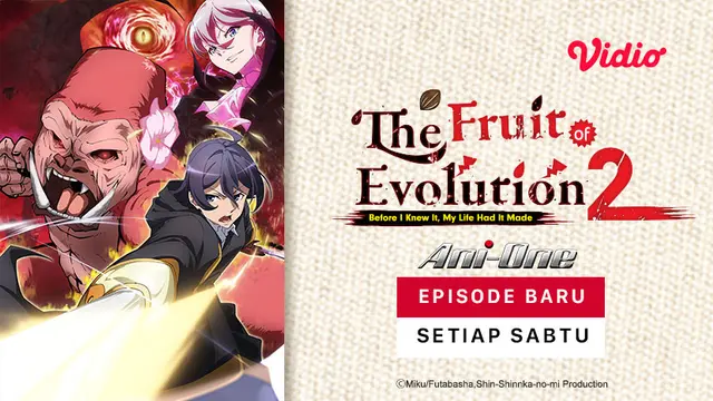 Sinopsis Episode 9 The Fruit of Evolution Before I Knew It My Life Had It Made Season 2
