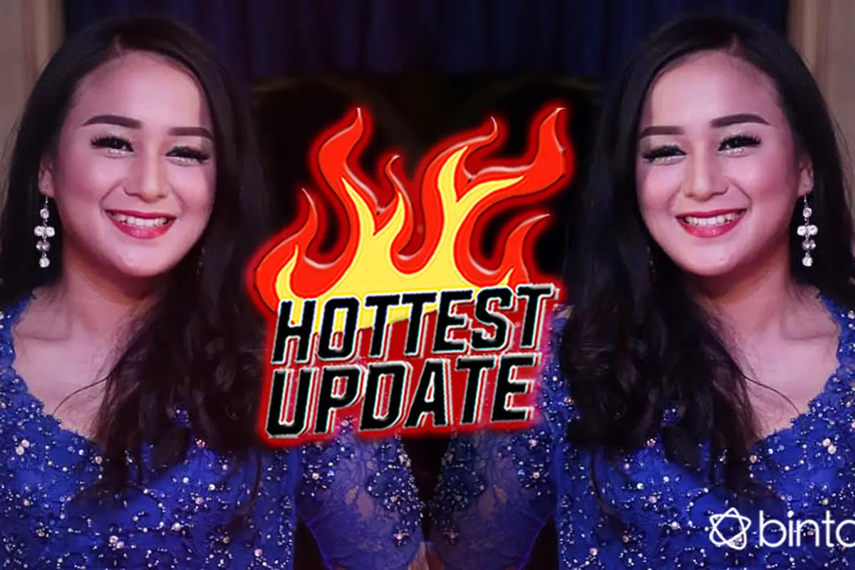 [Bintang] HL Hottest Update Juwita Bahar