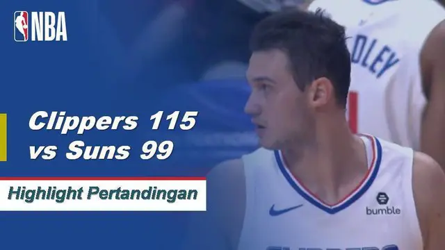 Cuplikan Pertandingan NBA : Clippers 115 vs Suns 99