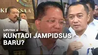 Kuntadi Diusulkan Gantikan Febrie Adriansyah Sebagai Jampidsus Kejagung