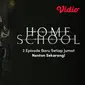 Thailan Series Terbaru Home School (Dok. Vidio)