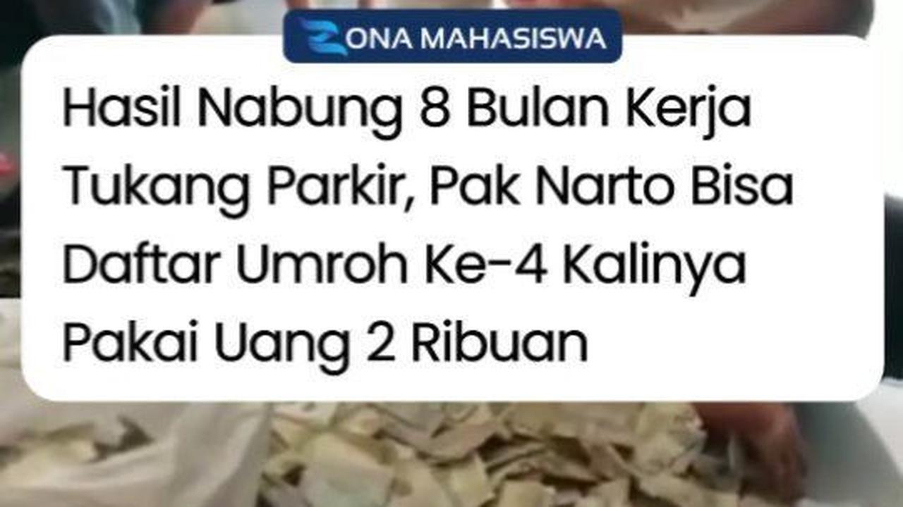 VIDEO: Tukang Parkir Umrah 4 Kali Pakai Uang Rp2000