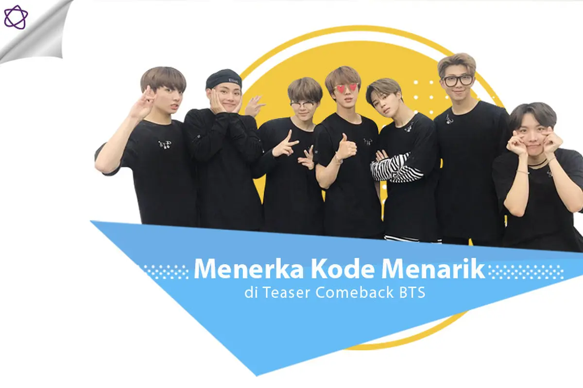 [Bintang] Menerka Kode Menarik di Teaser Comeback BTS 
