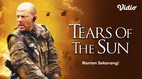 Sinopsis Film Tears of The Sun (Dok. Vidio)