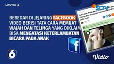 Belakangan beredar di media sosial video tentang terapi pijat di wajah dan telinga untuk mengatasi kesulitan berbicara pada anak. Benarkah demikian? Simak penelusuran tim Cek Fakta Liputan6.com.