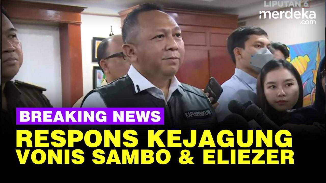 VIDEO: Kejagung Respons Vonis Mati Sambo, Tegaskan Tak Banding Putusan Eliezer
