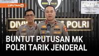 Polri Tarik Perwira Tinggi Irjen Argo dari Kementerian Buntut Putusan MK