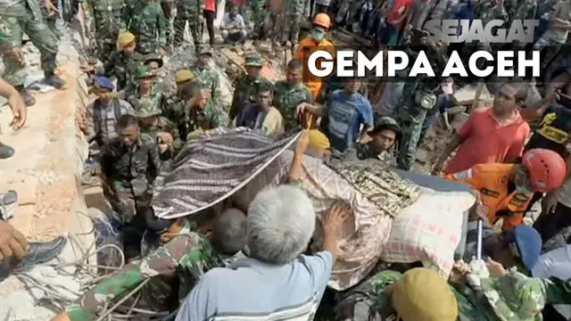 Tim SAR gabungan terus mencari korban akibat gempa Aceh. Pencarian difokuskan di reruntuhan bangunan.