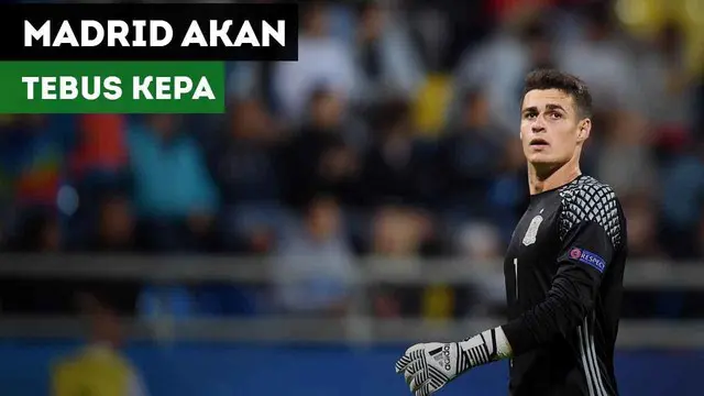Real Madrid siap menebus Kepa Arrizabalaga dari Athletic Bilbao.