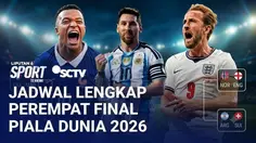 Jadwal Lengkap dan Bagan Terbaru Perempat Final Piala Dunia 2026, Messi vs Mbappe di Final?