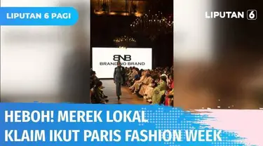 Sejumlah merek lokal Indonesia mengklaim ikut ajang Paris Fashion Week 2022, banjir kritik hingga dianggap pembohongan publik! Hal ini lantaran merek-merek tersebut ternyata tak terjadwal dalam ajang PFW.