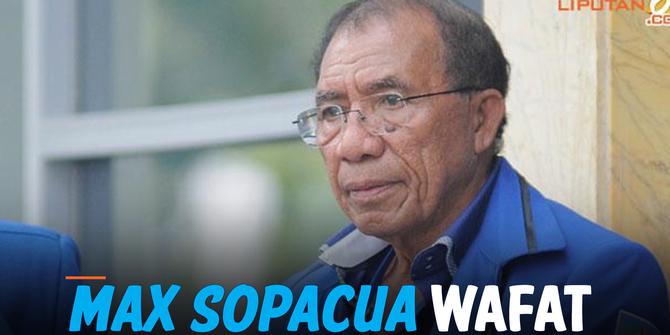VIDEO: Kabar Duka, Politikus Max Sopacua Meninggal