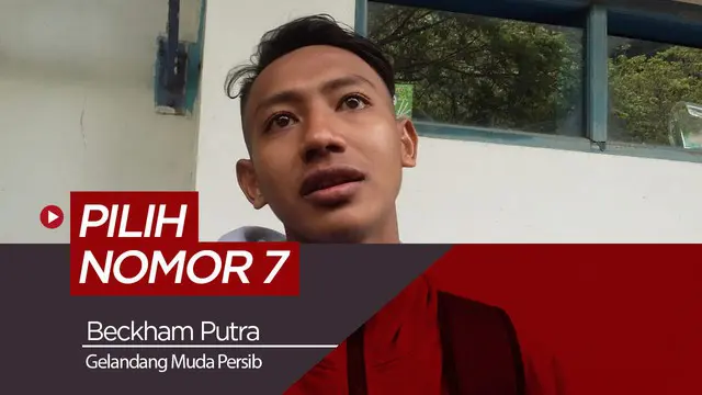 VIDEO: Alasan Beckham Putra Pilih Nomor 7 di Persib