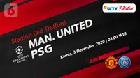 Sebentar Lagi, Link Live Streaming Liga Champions MU vs PSG di Vidio