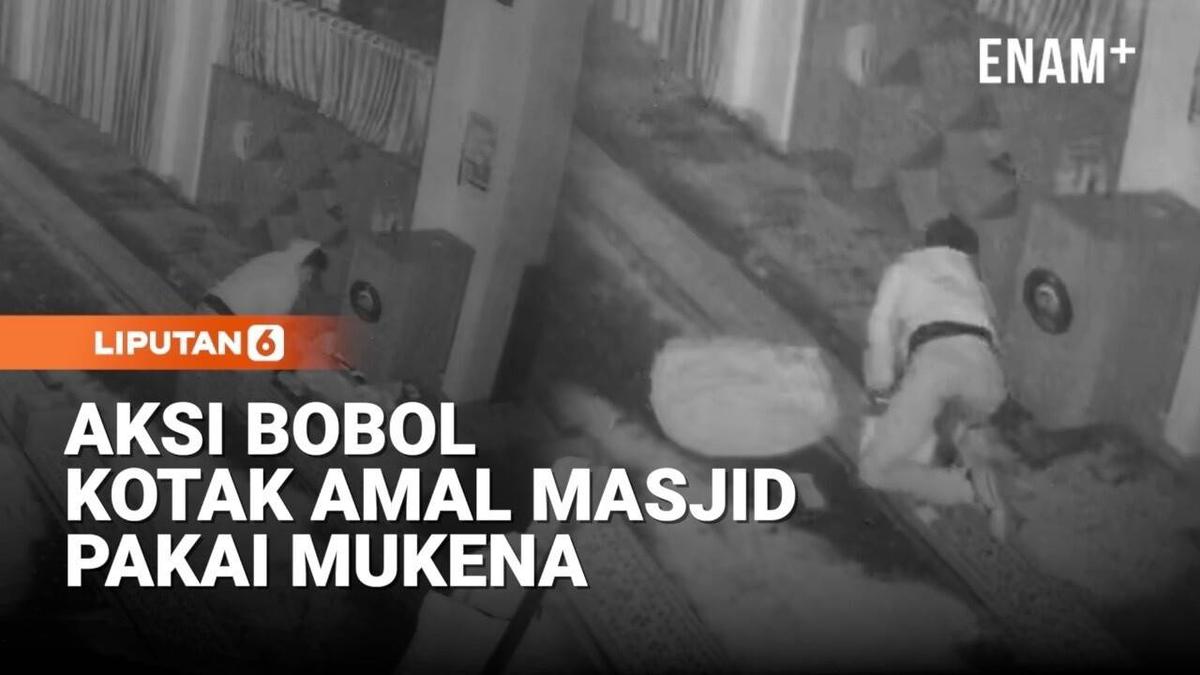 Detik-Detik Maling Bobol Kotak Amal Masjid Pakai Mukena