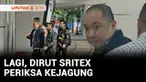 Kejaksaan Agung kembali memeriksa Direktur Utama PT Sritex (Sri Rejeki Isman Tbk), Iwan Kurniawan Lukminto pada Senin pagi. Pemeriksaan ini merupakan kali keempat sebagai saksi terkait kasus dugaan korupsi pemberian kredit bank kepada PT Sritex.