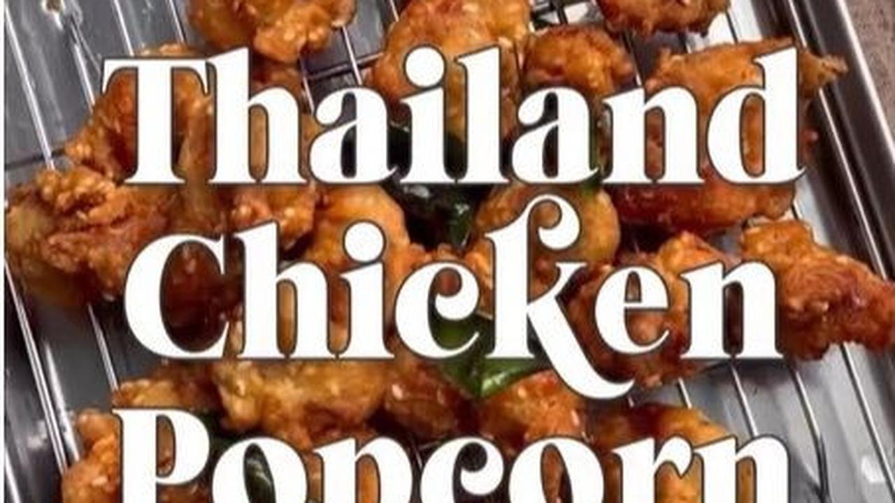 2. Thailand Chicken Popcorn