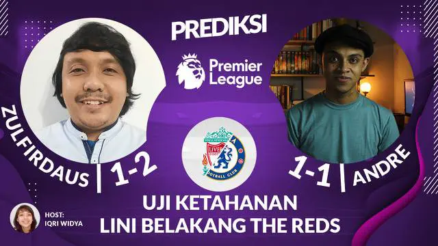 Berita Video, Prediksi Liga Inggris Liverpool Vs Chelsesa (28/8/2021)