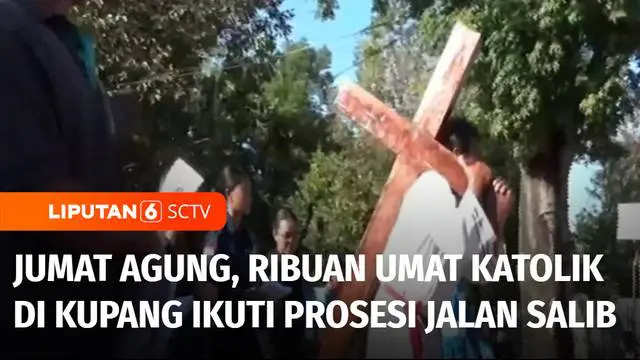 Ribuan umat Katolik mengikuti prosesi jalan salib di Kabupaten Belu, Nusa Tenggara Timur. Prosesi ini dimaknai sebagai pengorbanan Yesus Kristus yang wafat di tiang salib, demi menebus dosa manusia.
