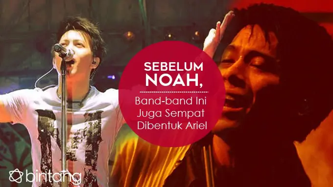 [Bintang] Ariel NOAH