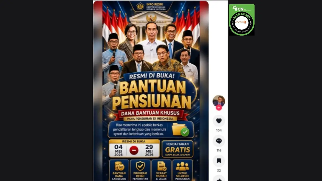 Cek Fakta Liputan6.com mendapati klaim dana bantuan khusus pensiunan periode pendaftaran 4 - 29 Mei 2026.