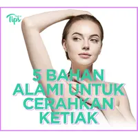 [thumbnail] 5 Bahan Alami Untuk Cerahkan Ketiak