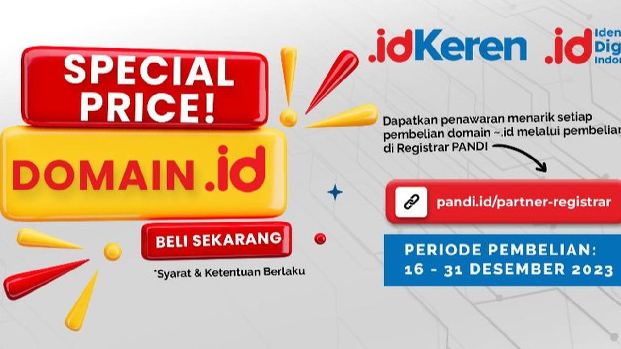 PANDI berikan harga spesial domain .id akhir tahun, yang dapat dibeli di registrar PANDI; lpandi.id/partner-registrar. Kami harap  masyarakat menikmati promo ini supaya mendukung pertumbuhan ekonomi digital RI.