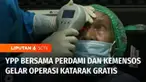 Ratusan penderita katarak dari sejumlah kabupaten dan kota di Kalimantan Selatan, mengikuti operasi gratis. Operasi digelar oleh YPP SCTV-Indosiar bersama Kementerian Sosial dan Perdami.