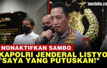 VIDEO: Sikap Tegas Kapolri Bentuk Timsus Jenderal Hingga Nonaktifkan Ferdy Sambo