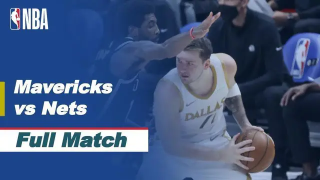 VIDEO: Highlights NBA, Dallas Mavericks Berhasil Bungkam Tamunya Brooklyn Nets 113-109