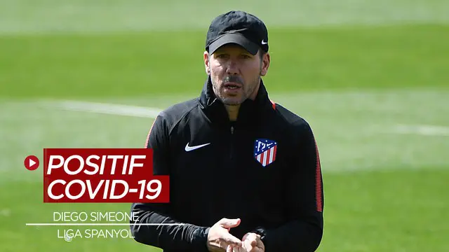 VIDEO: Liga Spanyol Baru Bergulir, Diego Simeone Positif COVID-19