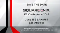 Square Enix akan gelar press conference di E3 2015, kira-kira hal apa ya yang akan diumumkan?