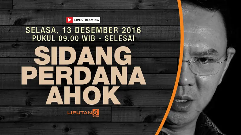 Live Streaming Sidang Perdana Ahok