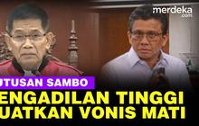 VIDEO: Putusan Hakim Pengadilan Tinggi DKI Kuatkan Vonis Mati Ferdy Sambo