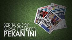 Berikut rangkuman gosip bursa transfer pekan ini mulai dari Isco yang diisukan gabung dengan Manchester City hingga Manchester United siap memboyong Felipe Anderson dengan mahar 35 juta pounds.