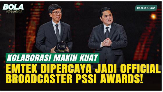 Semakin Solid, Sutanto Hartono Bersyukur Emtek Dapatkan Official Broadcaster PSSI Awards 2026