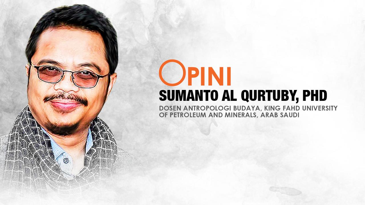 Opini Sumanto Al Qurtuby, PhD