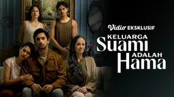 Sinopsis Film Keluarga Suami adalah Hama di Vidio, Dilema Suami antara Istri dan Keluarga