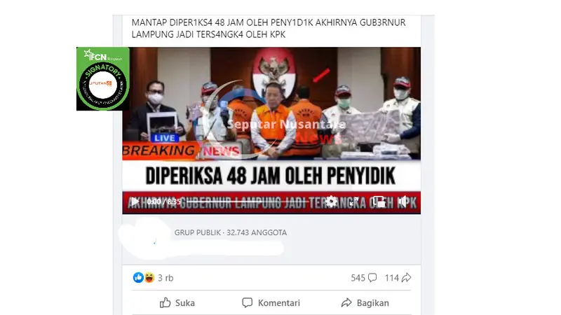 Tangkapan layar klaim video KPK tetapkan Gubernur Lampung tersangka setelah diperiksa 48 jam