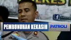 Pembunuhan bermula saat pelaku menjemput korban yang masih duduk di bangku SMA.