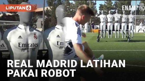 VIDEO: Inovasi, Real Madrid Berlatih Pakai Robot Pagar Betis