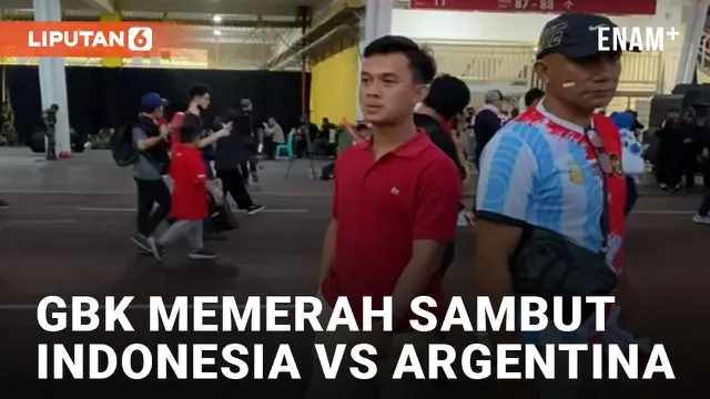 Penonton Merahkan Stadion Utama Gelora Bung Karno Jelang Laga Timnas Indonesia VS Argentina