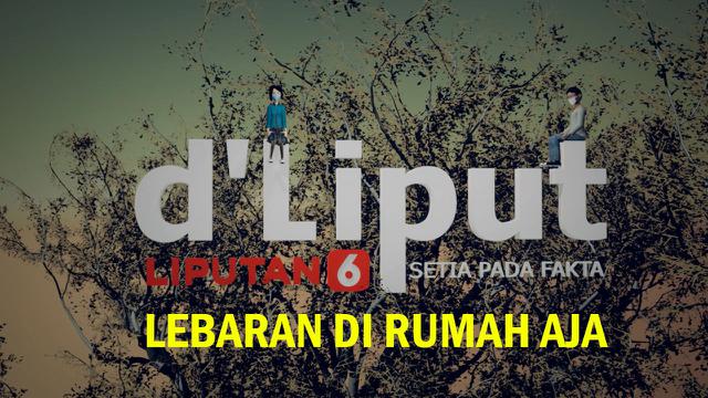 Deliput Lebaran di Rumah Aja