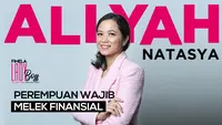 Sosok Wanita inspiratif Aliyah Natasya memberikan cerita menarik mengenai manajemen keuangan. Pastinya penting untuk kita Simak agar keuangan sehat.