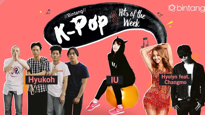 [Bintang] Bintang K-Pop Hits of the Week: IU, Hyukoh, Hyolyn, Jonghyun