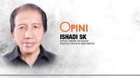 Opini Ishadi SK (Liputan6.com/Triyasni)