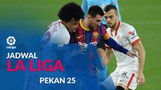 Berita motion grafis jadwal Liga Spanyol 2020/2021 pekan ke-25, Barcelona tantang Sevilla.