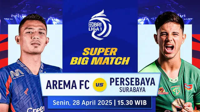 Link Live Streaming Super Big Match BRI Liga 1: Arema FC vs Persebaya Surabaya di Vidio