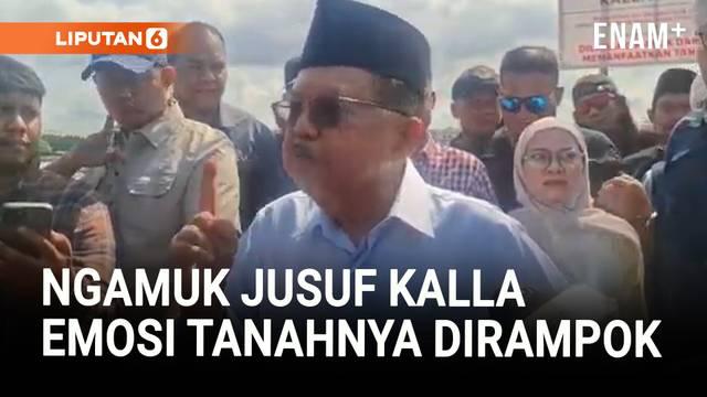 Founder & Advisor Kalla Group, Jusuf Kalla (JK), ngamuk lantaran lahannya diklaim PT Gowa Makassar Tourism Development (GMTD). Lahan seluas 16,4 hektare itu terletak di depan Trans Mall, Jalan Metro Tanjung Bunga, Makassar, Sulawesi Selatan.