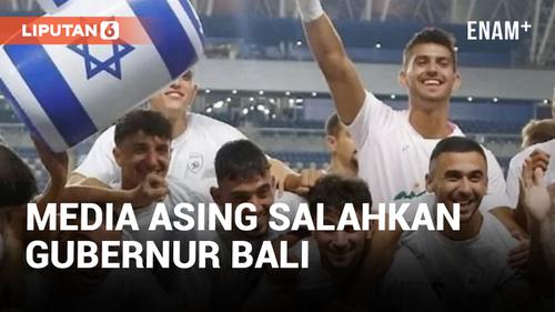 VIDEO: Media Jerman Sebut Indonesia Batal Gelar Piala Dunia U-20 Karena Gubernur Bali